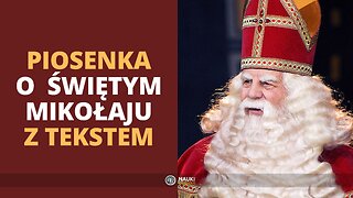 Piosenka o Świętym Mikołaju z Tekstem Karaoke