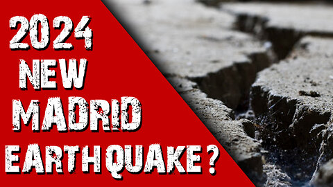 2024 New Madrid Earthquake? 10/20/2023