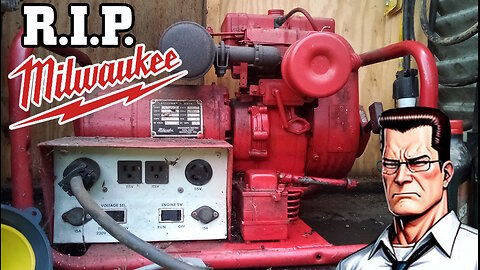 60 year old Milwaukee generator kicks the busket...