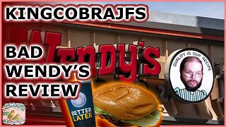 KingCobraJFS - Bad Wendy's Review