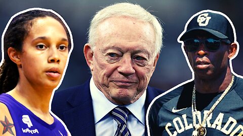 LeBron And Woke Media Try To CANCEL Jerry Jones, College Football Insanity, Brittney Griner No Hope!
