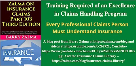 Training Required of an Excellence in Claims Handling Program