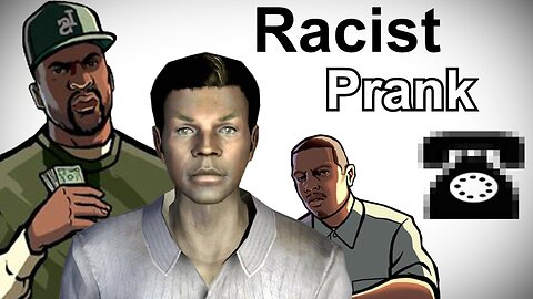 Black Video Game Characters Call Bawb the Racist - Prank Call Compilation (Banned on YouTube)