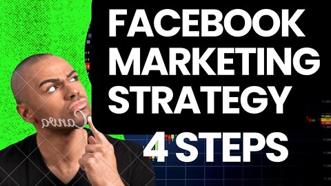 Facebook Marketing Strategy 4 steps you should cover when creating your Facebook content calendar