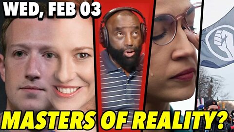 02/03/21 Wed: America Angrier than Ever!; Who Are the Masters of Reality?; Manhood Hour!