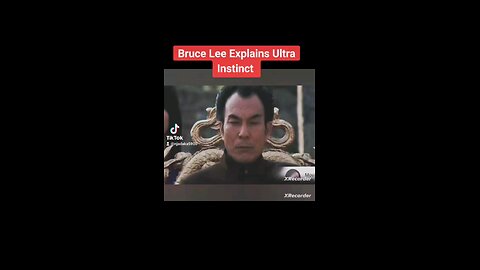 Bruce Lee Explains Ultra Instinct