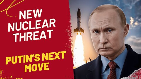 Putin's Nuclear Ultimatum: Russia Prepares to Deploy Missiles Near NATO Borders!