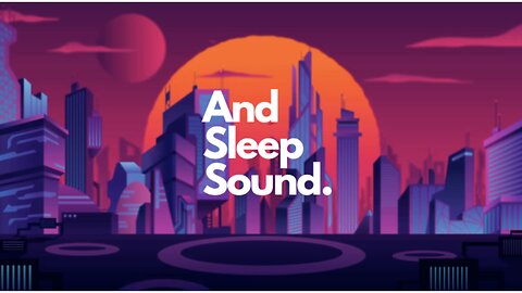 Sleep Sound. Utopian Reverie: Relaxing Music - Futuristic City Sleep and Meditation