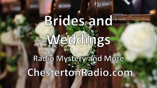 Brides and Weddings - Mystery Drama - All Night Long!
