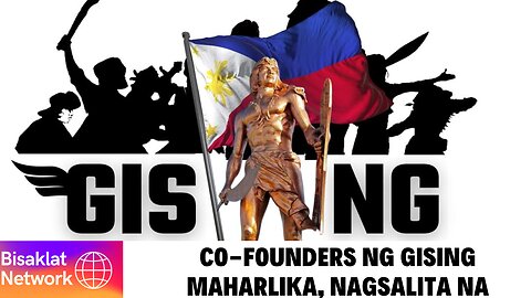 CO-FOUNDERS ng GISING MAHARLIKA NAGBABALIK