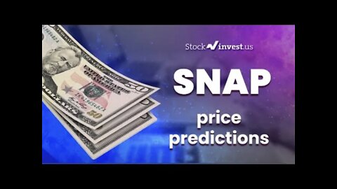 SNAP Price Predictions - Snapchat Stock Analysis for Wednesday, May 25th
