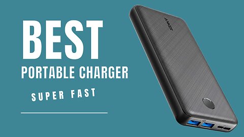 Best Portable Charger Super Fast 2023