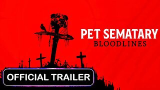 Pet Sematary Bloodlines - Official Trailer Reaction