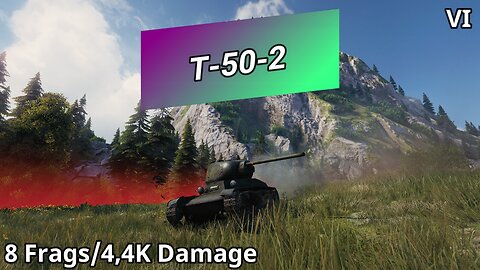 T-50-2 (8 Frags/4,4K Damage) | World of Tanks