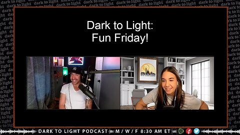Dark to Light: Fun Friday!