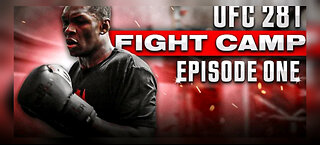 Israel Adesanya (The Last StyleBender)UFC 281 Fight Camp Episode 1.