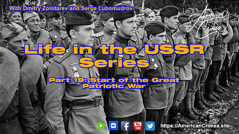 USSR - Part 19: Start of the Great Patriotic War