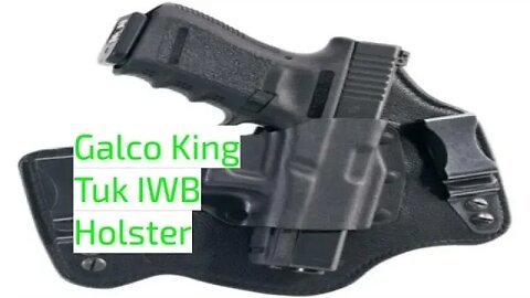 Best Starter Holster (Galco KingTuk IWB Holster) !!!!!!!!!!!!!!!!!!!!!!!!!