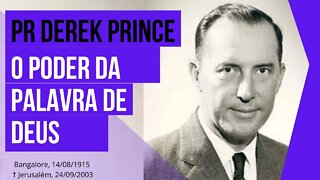 PASTOR DEREK PRINCE | O PODER DA PALAVRA DE DEUS | DUBLADO (PORTUGUÊS)