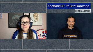 Section420: Talkin' Yankees - Guest Stacey from LockedOnYankees