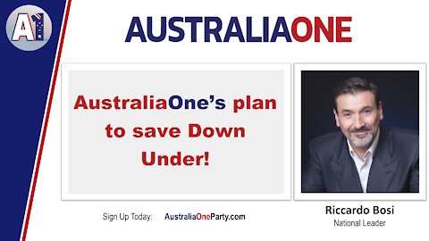 AustraliaOne Party - AustraliaOne's plan to save the land Down Under!