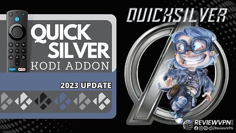Quicksilver Kodi Addon - Best Kodi 20.1 Nexus Addon! (Install on Firestick) - 2023 Update