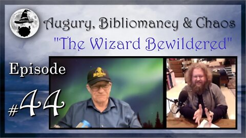 A.B.C. Ep 44: The Wizard Bewildered