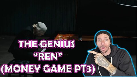 HE IS A GENIUS; REN Money Game Part 3 (REACTION)