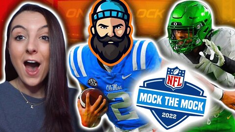 Interesting 2022 NFL Mock Draft | Mock The Mock