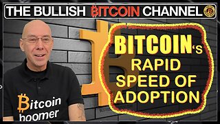 🇬🇧Bitcoin’s adoption speed impressive!!! (Ep 633) 🚀