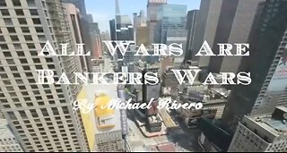 All Wars Are Bankers' Wars (2016 Documentary)