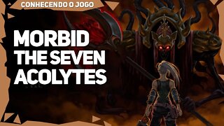 Morbid: The Seven Acolytes | RPG estilo Dark Souls