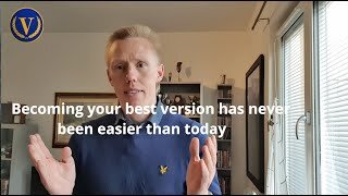 Becoming your best version has never been easier!