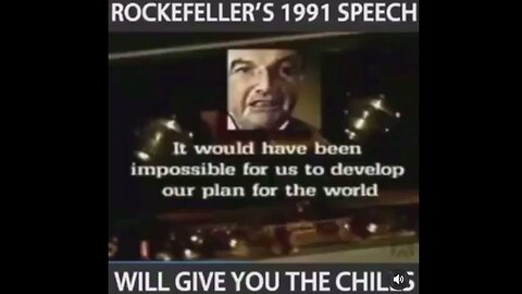 🚨 David Rockefeller 1991 Speech Will Give You the Chills