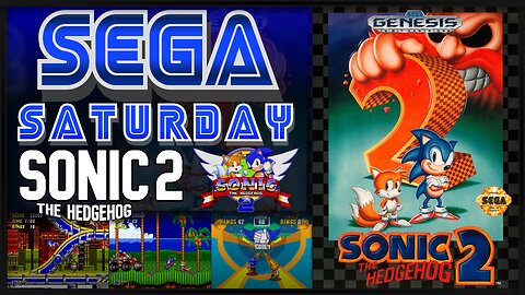 SEGA Saturday - Sonic the Hedgehog 2 (Genesis)