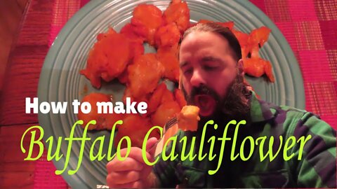 Making Homemade Vegan Buffalo Cauliflower