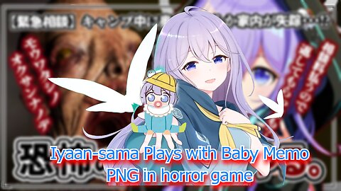 vtuber utakata memory Playing with Png baby Memo in Horror game SANRI