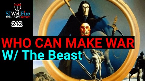 Who can make war with the Beast - YOU