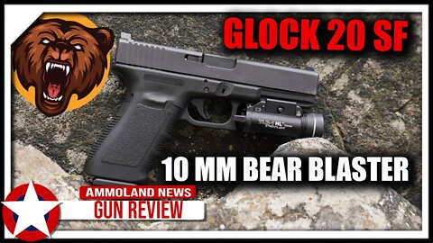 GLOCK 20 SF 10mm Pistol ~ Bear Blaster