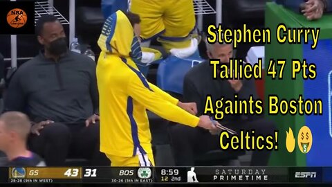Stephen Curry Tallied 47 Pts Againts Boston Celtics! 🔥🤑