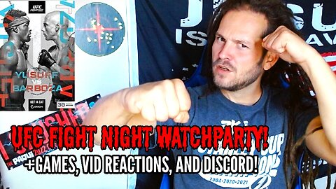 UFC WATCHPARTY, YUSUFF VS BARBOZA! WITH DISCORD CHAT...