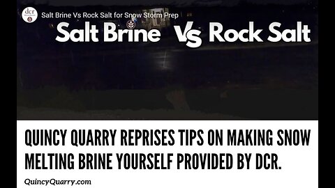 Quincy Quarry Reprises Tips Provided By DCR On Making Snow Melting Brine Yourself!