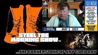 Steel Toe Evening Show 05-01-23 The Great Toe Renaissance