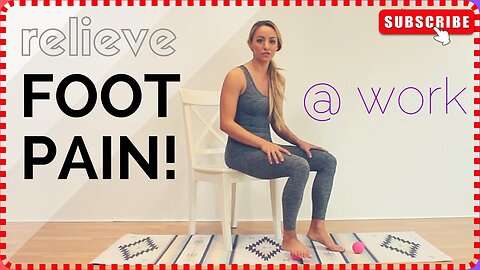 {How To} Yoga Stretches to relieve foot arch pain on bottom of foot