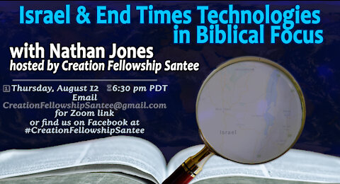 Israel and End Time Technologies in Biblical Focus