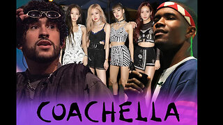 COACHELLA 2023 LINEUP RELEASED ...Bad Bunny, BLACKPINK, Frank Ocean Headlining