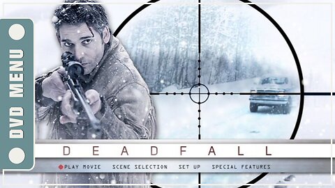 Deadfall - DVD Menu