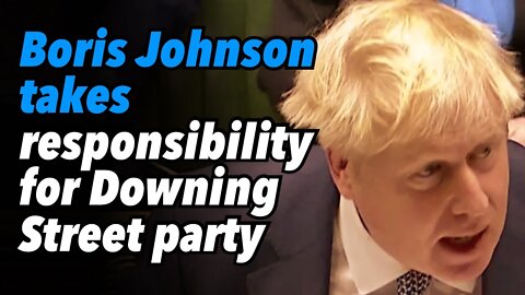 Boris Johnson 'takes responsibility' for Downing Street party