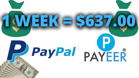 Earn $600 Per Week Payeer and paypal money FREE ( INSTANT PAY OUT)