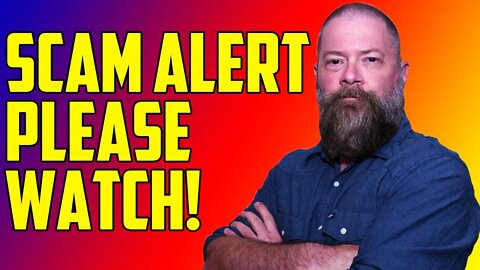 New Scam Alert, Please Watch now!